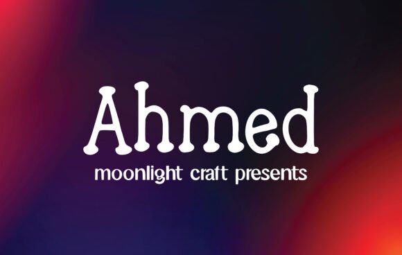 Ahmed: The Handwritten Font Elevating Modern Design