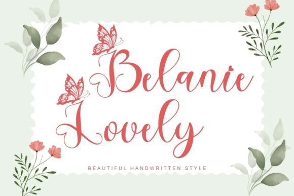 Belanie Lovely: A Typography Asset for Elegant Design