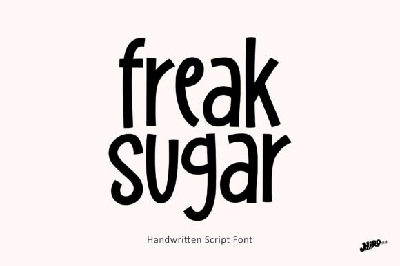Freak Sugar: A Sweet Handwritten Font for Modern Design