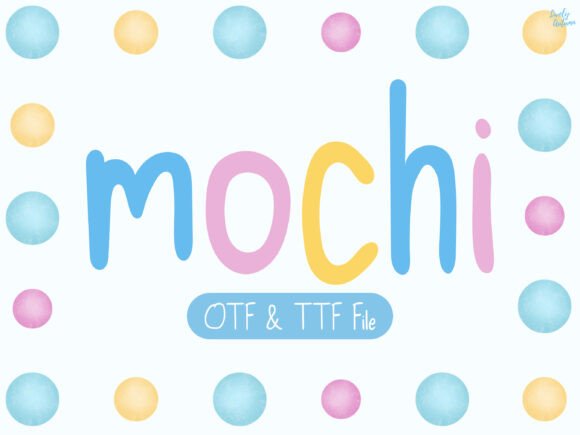Mochi: A Handwritten Font for Authentic Design