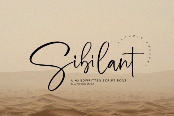 Sibilant: A Modern Handwritten Font for Creative Branding