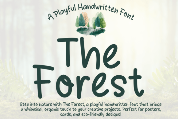 The Forest Font: A Playful Handwritten Style for Modern Design